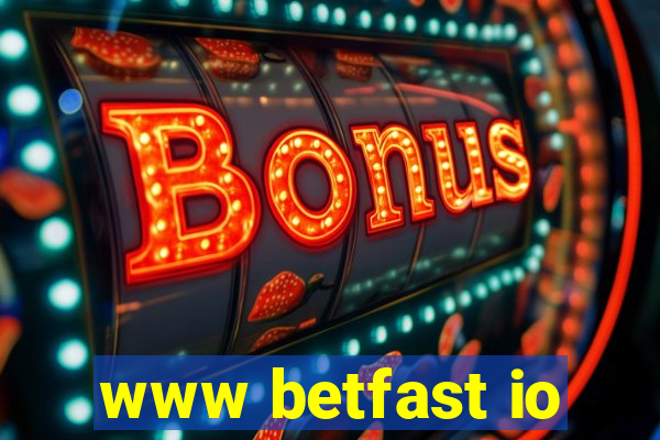 www betfast io